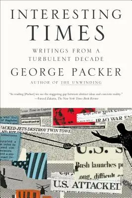Zaujímavé časy: Texty z búrlivého desaťročia - Interesting Times: Writings from a Turbulent Decade