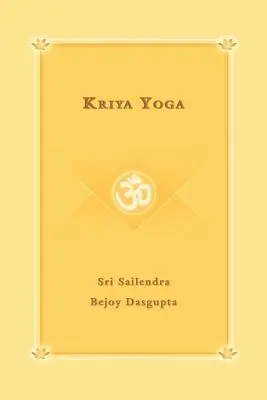 Krija joga - Kriya Yoga