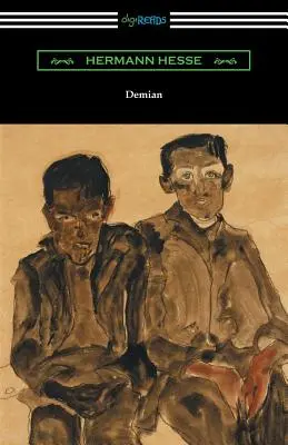Demian: (Preklad N. H. Piday) - Demian: (Translated by N. H. Piday)