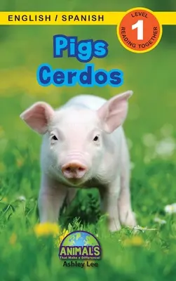 Prasatá / Cerdos: (Ingls / Espaol) Animals That Make Difference! (Engaging Readers, Level 1) - Pigs / Cerdos: Bilingual (English / Spanish) (Ingls / Espaol) Animals That Make a Difference! (Engaging Readers, Level 1)