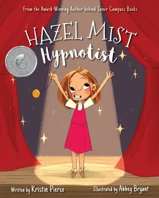 Hazel Mist, hypnotizérka - Hazel Mist, Hypnotist