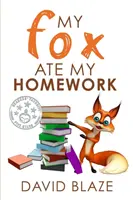 Moja líška mi zjedla domáce úlohy - My Fox Ate My Homework