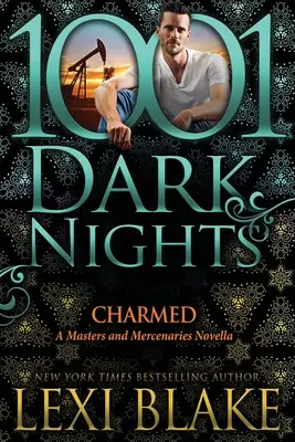 Očarená: A Masters and Mercenaries Novella - Charmed: A Masters and Mercenaries Novella