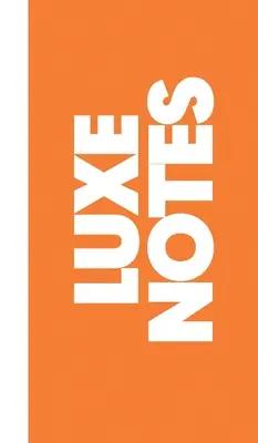 Zápisník: Zápisky Luxe - Notebook: Luxe Notes