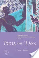 Toms and Dees: Transgenderová identita a vzťahy medzi ženami rovnakého pohlavia v Thajsku - Toms and Dees: Transgender Identity and Female Same-Sex Relationships in Thailand