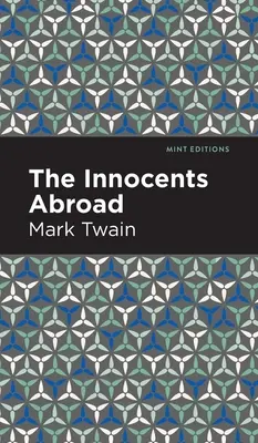 Nevinní v cudzine - The Innocents Abroad