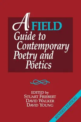 Sprievodca po súčasnej poézii a poetike - A FIELD Guide to Contemporary Poetry and Poetics