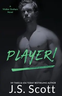 Hráč! A Walker Brothers Novel - Player!: A Walker Brothers Novel