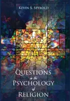 Otázky psychológie náboženstva - Questions in the Psychology of Religion
