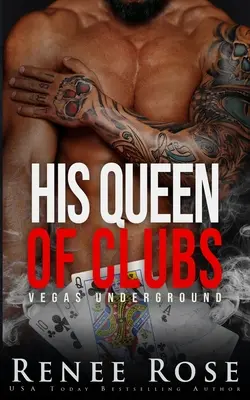 Jeho kráľovná palíc - His Queen of Clubs