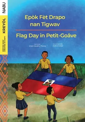 Deň vlajky v Petit-Goâve / Epòk Fèt Drapo nan Tigwav - Flag Day in Petit-Goâve / Epòk Fèt Drapo nan Tigwav