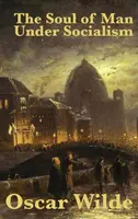 Duša človeka v socializme - The Soul of Man Under Socialism