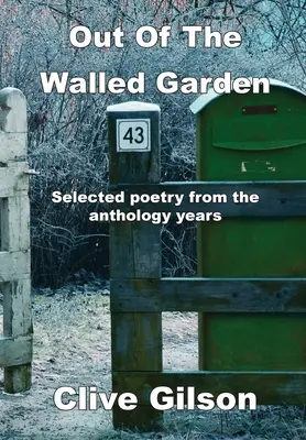 Z ohradenej záhrady - Out Of The Walled Garden