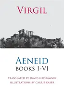 Aeneida: knihy I-VI - Aeneid: Books I-VI