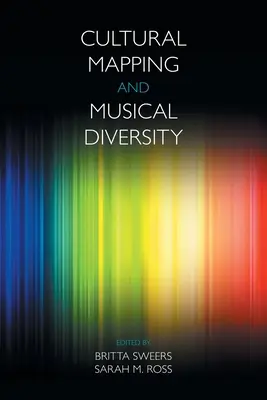 Kultúrne mapovanie a hudobná rozmanitosť - Cultural Mapping and Musical Diversity