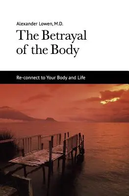Zrada tela - The Betrayal of the Body