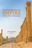 Úvod do problematiky impéria v Novom zákone - An Introduction to Empire in the New Testament