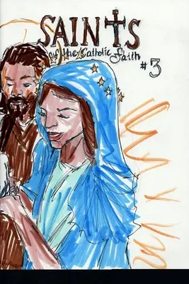 Svätci katolíckej viery #3 - Saints of the Catholic Faith #3
