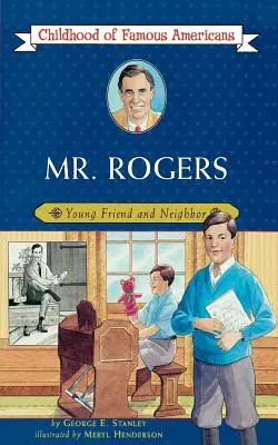 Pán Rogers: Rogers: Mladý priateľ a sused - Mr. Rogers: Young Friend and Neighbor