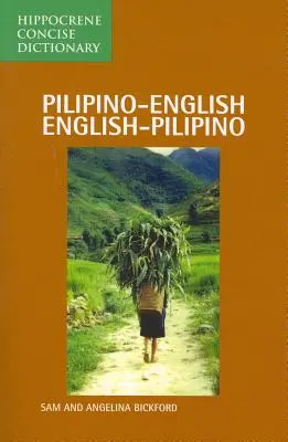 Pilipínsko-anglický/anglicko-pilipínsky stručný slovník - Pilipino-English/English-Pilipino Concise Dictionary