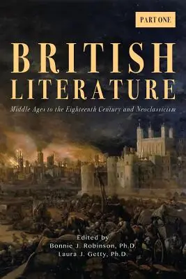Britská literatúra: Stredovek až osemnáste storočie a neoklasicizmus - prvá časť - British Literature: Middle Ages to the Eighteenth Century and Neoclassicism - Part One