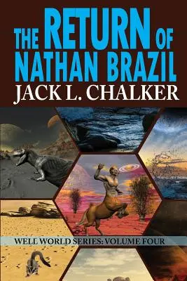 Návrat Nathana Brazílčana (Sága o studničnom svete: zväzok 4) - The Return of Nathan Brazil (Well World Saga: Volume 4)