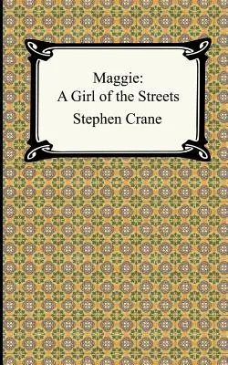 Maggie: dievča z ulice - Maggie: A Girl of the Streets