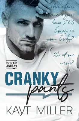 Mrzuté nohavice: Kniha 1: Pick-up Lines - Cranky Pants: Pick-up Lines Book 1