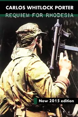 Requiem za Rodéziu - Requiem for Rhodesia