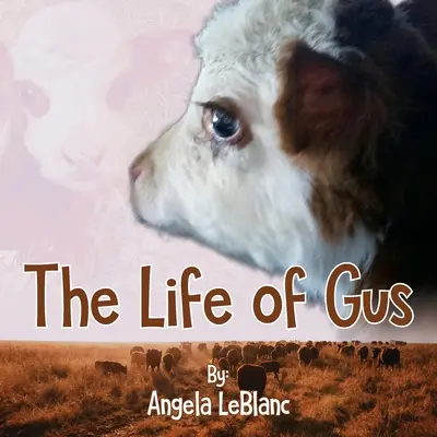 Život Gusa - Life of Gus