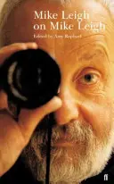 Mike Leigh o Mikeovi Leighovi - Mike Leigh on Mike Leigh