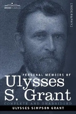 Osobné spomienky Ulyssesa S. Granta - Personal Memoirs of Ulysses S. Grant