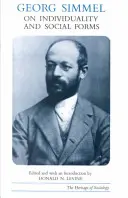 Georg Simmel o individualite a sociálnych formách - Georg Simmel on Individuality and Social Forms