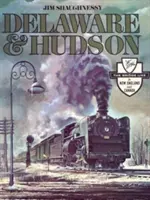 Delaware a Hudson - Delaware and Hudson