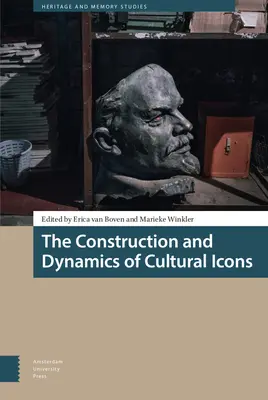 Konštrukcia a dynamika kultúrnych ikon - The Construction and Dynamics of Cultural Icons