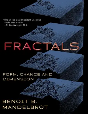 Fraktály: Fraktály: forma, náhoda a rozmer - Fractals: Form, Chance and Dimension