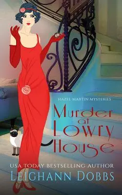 Vražda v dome Lowry - Murder at Lowry House