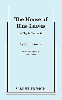 Dom modrých listov - The House of Blue Leaves