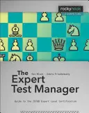 The Expert Test Manager: Sprievodca certifikáciou ISTGB na úrovni experta - The Expert Test Manager: Guide to the ISTGB Expert Level Certification
