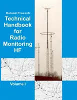 Technická príručka pre rádiový monitoring HF zväzok I: vydanie 2019 - Technical Handbook for Radio Monitoring HF Volume I: Edition 2019