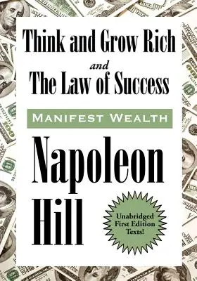 Mysli a zbohatni a Zákon úspechu v šestnástich lekciách - Think and Grow Rich and The Law of Success In Sixteen Lessons