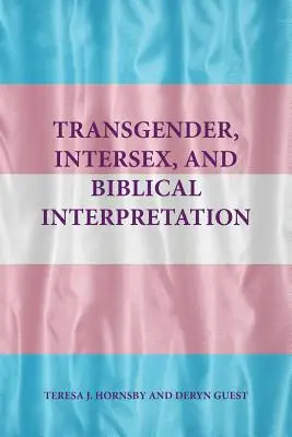 Transgender, intersex a biblický výklad - Transgender, Intersex, and Biblical Interpretation