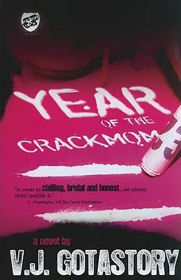 Rok krakatitu (Kartelové vydavateľstvo uvádza) - Year of the Crackmom (the Cartel Publications Presents)