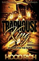 Traphouse King: Hlad po papieri - Traphouse King: Hungry for the Paper