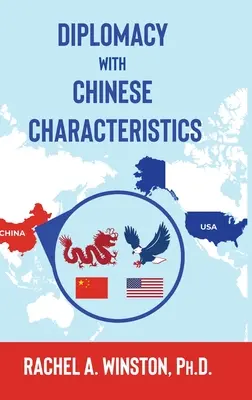 Diplomacia s čínskymi charakteristikami - Diplomacy with Chinese Characteristics