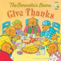 Medvedíky Berenstainové ďakujú - The Berenstain Bears Give Thanks