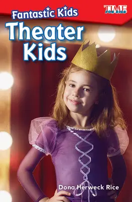 Fantastické deti: Divadlo pre deti - Fantastic Kids: Theater Kids