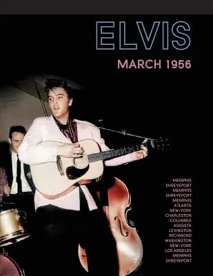 Elvis, marec 1956 - Elvis, March 1956