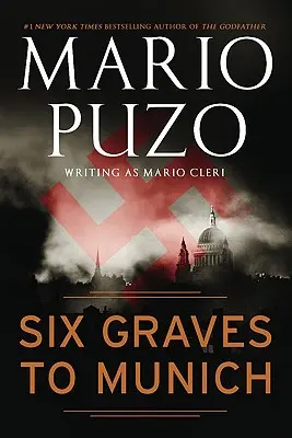 Šesť hrobov do Mníchova - Six Graves to Munich