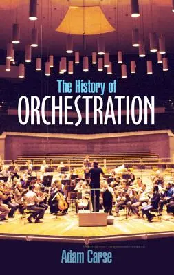 Dejiny orchestrácie - The History of Orchestration